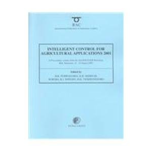Book Intelligent Control For Agricultural Applications 2001 (ifac Proceedings Volumes) free