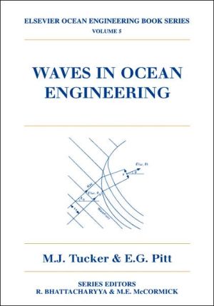 Book Waves in Ocean Engineering (Volume 5) (Elsevier Ocean Engineering Series, Volume 5) free