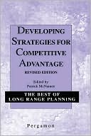 Book Developing Strategies for Competitive Advantage (Best of Long Range Planning - Second Series) (Best of Long Range Planning Series - First) free