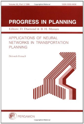 Book Applications Of Neural Networks In Transportation Planning free