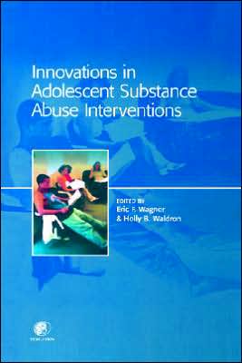 Book Innovations in Adolescent Substance Abuse Interventions free