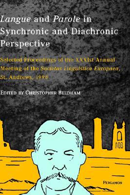 Book Langue And Parole In Synchronic And Diachronic Perspective (english And German Edition) free