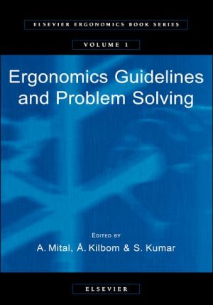 Book Ergonomics Guidelines and Problem Solving (Volume 1) (Elsevier Ergonomics Book Series, Volume 1) free