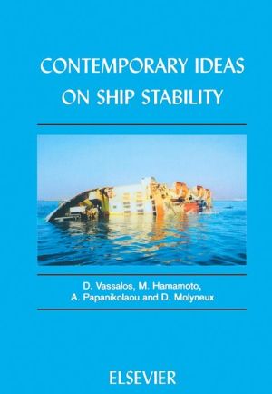 Book Contemporary Ideas on Ship Stability free