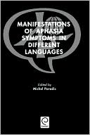 Book Manifestations of Aphasia Symptoms in Different Languages free