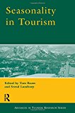 Book Seasonality in Tourism (Advances in Tourism Research) free