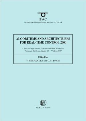 Book Algorithms and Architectures for Real-Time Control 2000 (IFAC Proceedings Volumes) free
