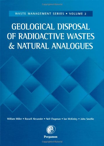 Book Geological Disposal of Radioactive Wastes and Natural Analogues, Volume 2 (Waste Management) free