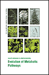 Book Evolution of Metabolic Pathways (Volume 34) (Recent Advances in Phytochemistry, Volume 34) free
