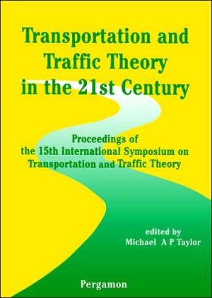 Book Transportation and Traffic Theory in the 21st Century (0) free