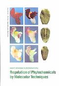 Book Regulation of Phytochemicals by Molecular Techniques (Volume 35) (Recent Advances in Phytochemistry, Volume 35) free