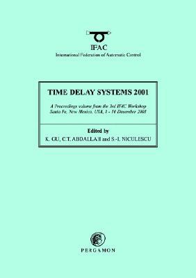 Book Time Delay Systems 2001 (ifac Proceedings Volumes) free