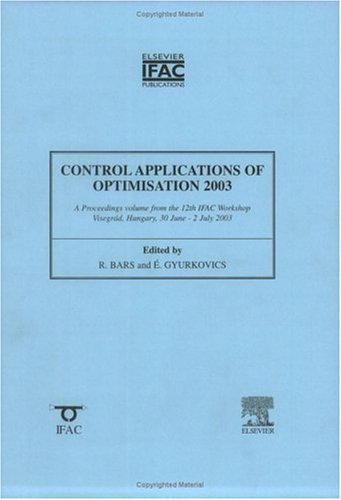 Book Control Applications Of Optimization 2003 (ifac Proceedings Volumes) free