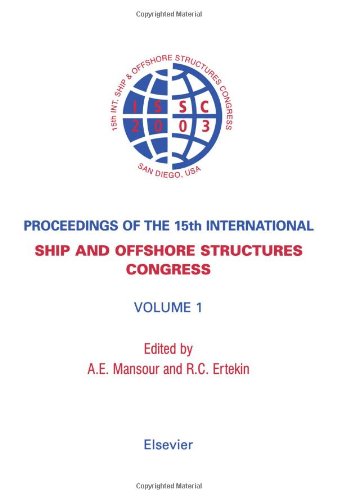 Book Proceedings of the 15th International Ship and Offshore Structures Congress: 3-volume set free