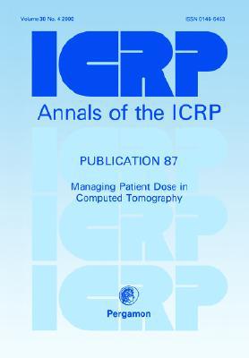 Book ICRP Publication 87: Managing Patient Dose in Computed Tomography free