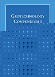 Book Geotechnology Compendium I (Elsevier Civil Engineering Compendium) (Pt. 1) free