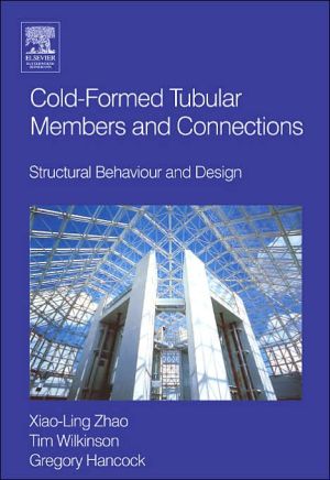 Book Cold-formed Tubular Members and Connections: Structural Behaviour and Design free