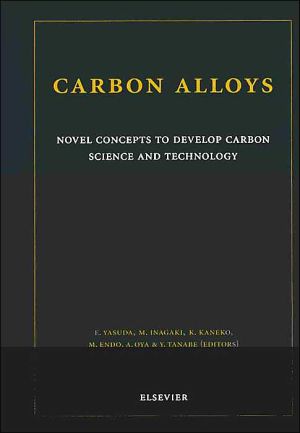 Book Carbon Alloys: Novel Concepts to Develop Carbon Science and Technology free
