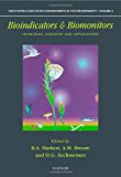 Book Bioindicators and Biomonitors (Volume 6) (Trace Metals and other Contaminants in the Environment, Volume 6) free
