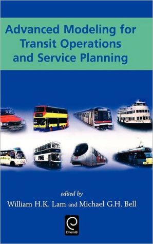 Book Advanced Modeling for Transit Operations and Service Planning (0) free
