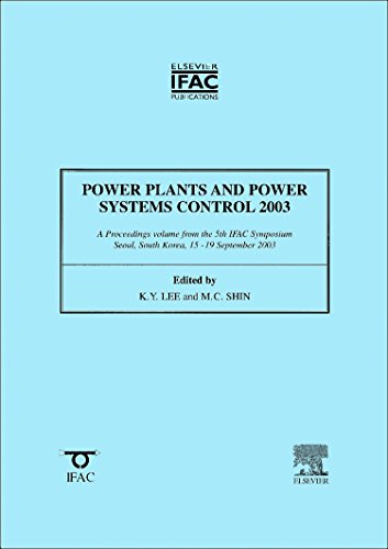 Book Power Plants and Power Systems Control 2003 (IPV - IFAC Proceedings Volume) free