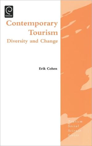 Book Contemporary Tourism: Diversity and Change (Tourism Social Science Series) free