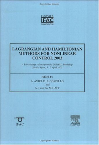 Book Lagrangian And Hamiltonian Methods In Nonlinear Control 2003: Workshop (ifac Proceedings Volumes) free