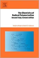 Book The Chemistry of Radical Polymerization free