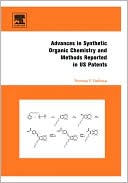 Book Advances in Synthetic Organic Chemistry and Methods Reported in US Patents free