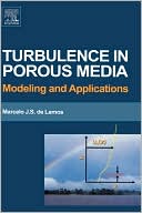 Book Turbulence in Porous Media: Modeling and Applications free