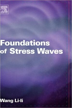 Book [Studyguide for Foundations of Stress Waves by Wang, Lili, ISBN 9780080444949] (By: Cram101 Textbook Reviews) [published: April, 2011] free