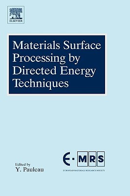 Book Materials Surface Processing by Directed Energy Techniques free