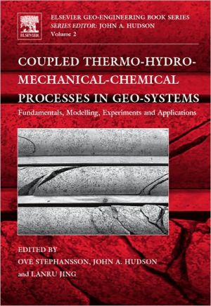 Book Coupled Thermo-Hydro-Mechanical-Chemical Processes in Geo-systems (Volume 2) (Geo-Engineering Book Series, Volume 2) free