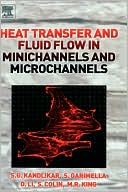 Book Heat Transfer and Fluid Flow in Minichannels and Microchannels free