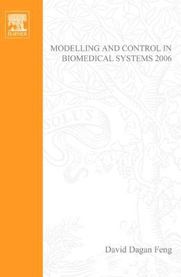 Book Modelling and Control in Biomedical Systems 2006 (IPV - IFAC Proceedings Volume) free