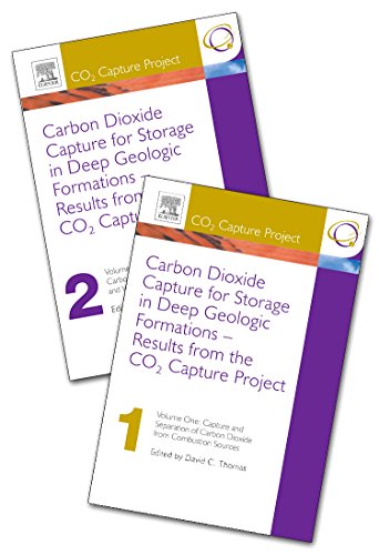 Book Carbon Dioxide Capture for Storage in Deep Geologic Formations - Results from the CO² Capture Project: Vol 1 - Capture and Separation of Carbon ... and Verification (Co2 Capture Project) (v. 1) free