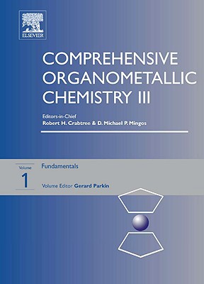 Book Comprehensive Organometallic Chemistry III, Volume 1: Introduction - Fundamentals free