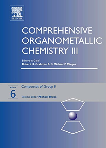 Book Comprehensive Organometallic Chemistry III, Volume 6: Group 8 free