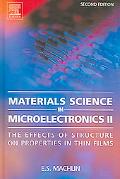 Book Materials Science in Microelectronics II: The Effects of Structure on Properties in Thin Films free