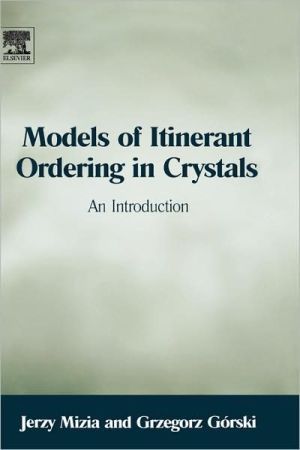 Book Models of Itinerant Ordering in Crystals: An Introduction free