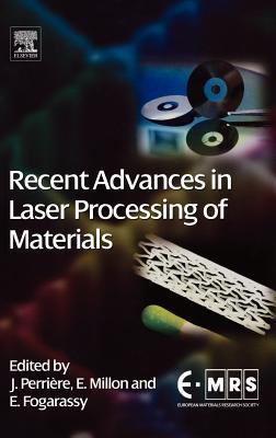 Book Recent Advances in Laser Processing of Materials free