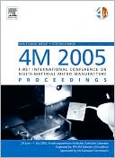 Book 4M 2005 - First International Conference on Multi-Material Micro Manufacture free
