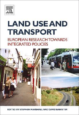 Book Land Use and Transport: European Research Towards Integrated Policies free