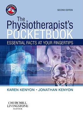 Book The Physiotherapist's Pocketbook: Essential Facts at Your Fingertips (Physiotherapy Pocketbooks) free