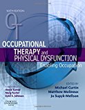 Book Occupational Therapy and Physical Dysfunction: Enabling Occupation (Occupational Therapy Essentials) free
