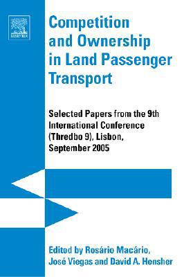 Book Competition and Ownership in Land Passenger Transport: Selected papers from the 9th International Conference (Thredbo 9) free