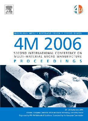Book 4M 2006 - Second International Conference on Multi-Material Micro Manufacture free