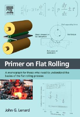 Book Primer On Flat Rolling free Book Primer On Flat Rolling free
