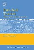 Book Battlefield Tourism: History, Place and Interpretation (Advances in Tourism Research) free