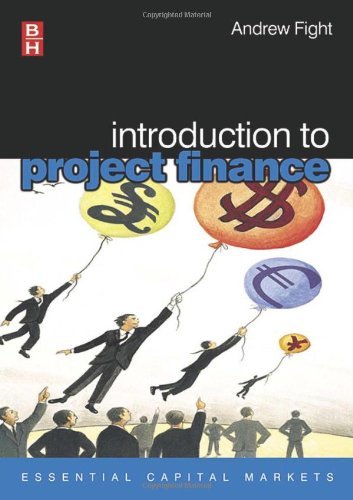 Book Introduction to Project Finance (Essential Capital Markets) free
